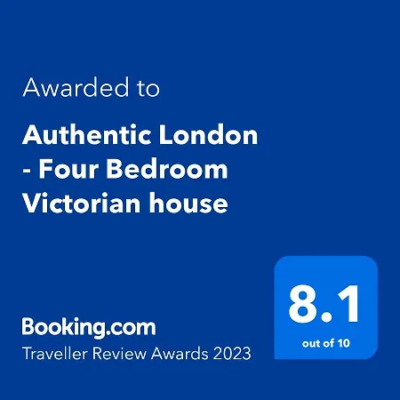 Authentic London - Four Bedroom Victorian House Holiday home *